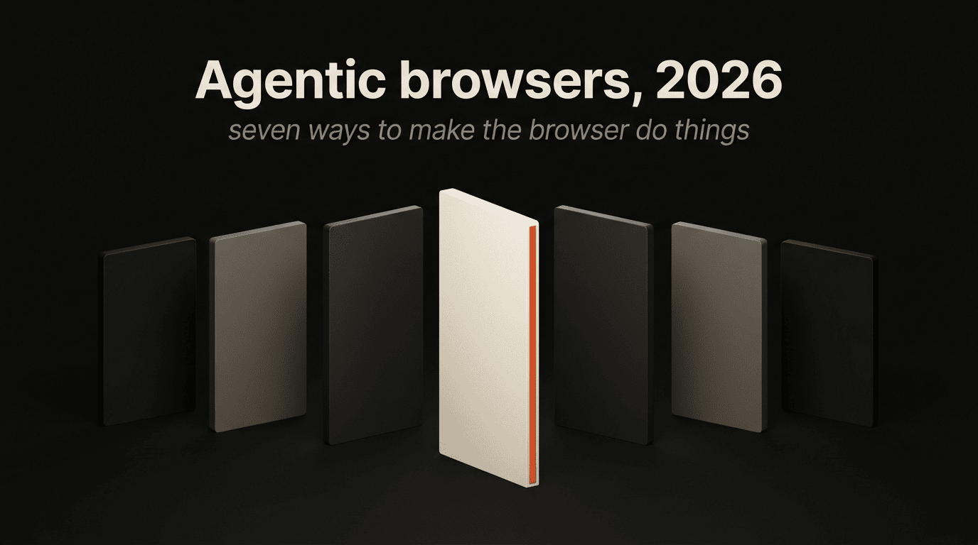 Seven abstract slabs on a dark stage representing the seven agentic browsers compared: Maho, Dia, Chrome, Edge, Brave, Opera, SigmaOS.