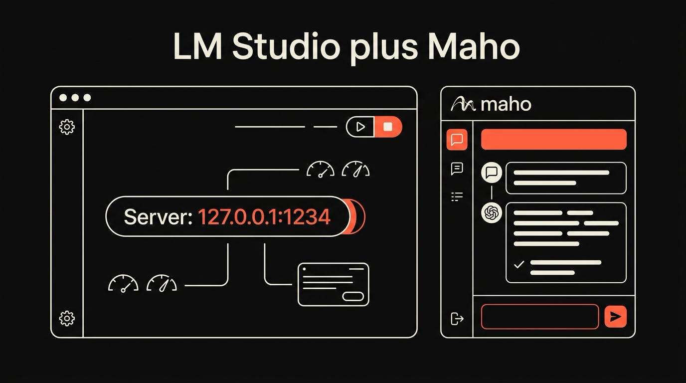 LM Studio plus Maho, end to end